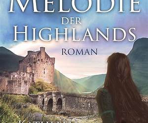Highland-Melodie 1: Serial Teil 1 (German Edition) Highland-Melodie 1: Serial Teil 1 (German Edition)