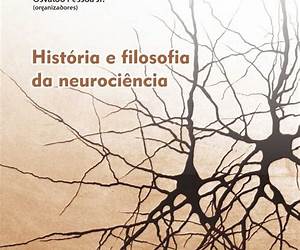 História e Filosofia da Neurociência