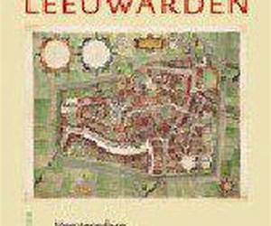 Historische Atlas van Leeuwarden: Van terpdorp tot culturele hoofdstad Historische Atlas van Leeuwarden: Van terpdorp tot culturele hoofdstad