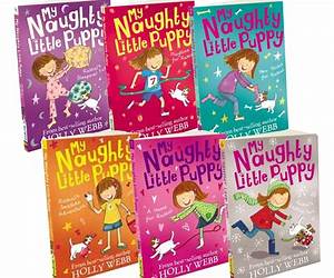 Holly Webb My Naughty Little Puppy 6 Books Collection Pack Set (My Naughty Little Puppy, #1-6)