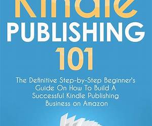 How To Successfully Self-Publish A Kindle ebook Like A Pro: I Made $28000 Last Year
