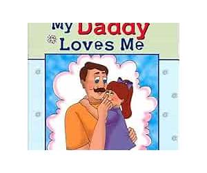 I Know My Daddy Loves Me