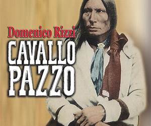 I Sioux. Il popolo di Cavallo Pazzo