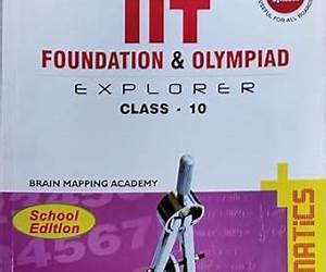IIT Foundation \u0026 Olympiad ExplorerClass 10 (Maths) IIT Foundation \u0026 Olympiad ExplorerClass 10 (Maths)