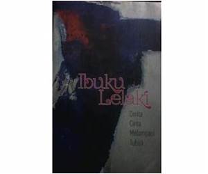 Ibuku Lelaki: Cerita Cinta Melampaui Tubuh