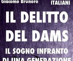 Il delitto del DAMS (MISTERI ITALIANI Vol. 2) Il delitto del DAMS (MISTERI ITALIANI Vol. 2)