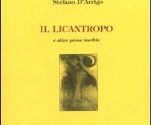 Il licantropo e altre prose inedite Il licantropo e altre prose inedite