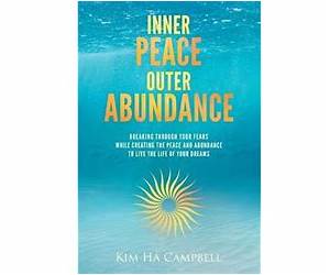 Inner Peace Outer Abundance Inner Peace Outer Abundance