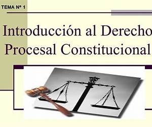 Introducción al Derecho Procesal Constitucional Introducción al Derecho Procesal Constitucional