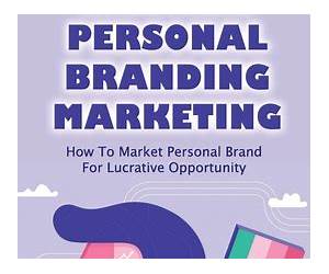 Introduction to Personal Branding: 10 Steps Toward a New Professional You Introduction to Personal Branding: 10 Steps Toward a New Professional You