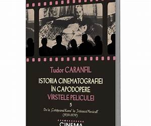 Istoria cinematografiei in capodopere. Virstele peliculei. Vol. 3: De la „Cintaretul de jazz” la „Luminile orasului” (1927-1931)