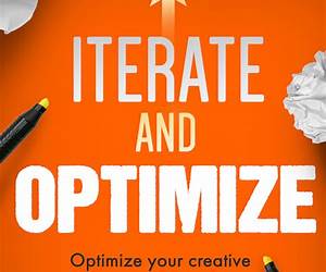 Iterate And Optimize: Optimize Your Creative Business for Profit (The Smarter Artist Book 3)