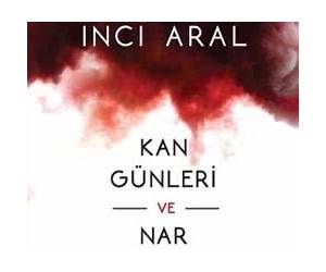Kan Günleri ve Nar Ağrısı