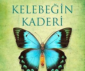 Kelebeğin Kaderi Kelebeğin Kaderi