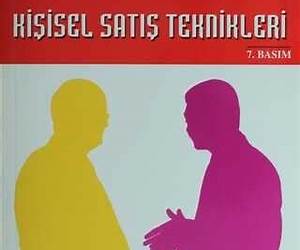 Kişisel Satış Teknikleri Kişisel Satış Teknikleri