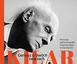 Kilar. Geniusz o dwóch twarzach