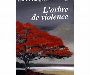 L'Arbre de violence L'Arbre de violence