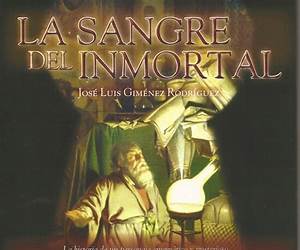 La Sangre del Inmortal (Spanish Edition) La Sangre del Inmortal (Spanish Edition)