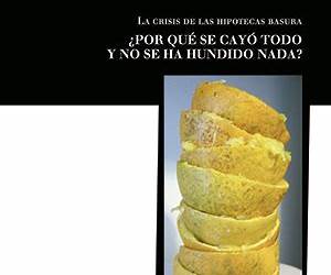 La crisis de las hipotecas basura