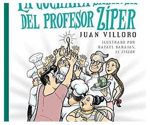 La cuchara sabrosa del profesor Zíper (El profesor Zíper #2) La cuchara sabrosa del profesor Zíper (El profesor Zíper #2)