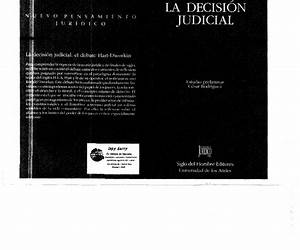 La decisión judicial. El debate Hart-Dworkin La decisión judicial. El debate Hart-Dworkin