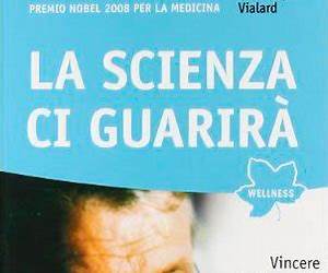 La scienza ci guarirà. Vincere le battaglie della vita con la prevenzione