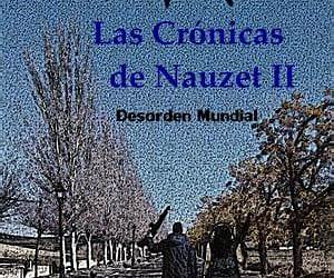 Las Crónicas de Nauzet I: Nuevo Orden Europeo.