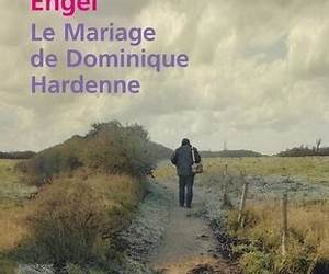 Le Mariage de Dominique Hardenne Le Mariage de Dominique Hardenne