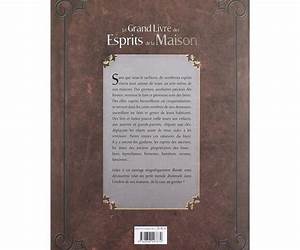 Le grand livre des esprits de la maison Le grand livre des esprits de la maison