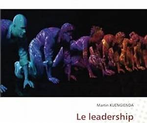 Le leadership organisationnel Le leadership organisationnel