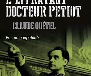 L'effrayant docteur Petiot (French Edition) L'effrayant docteur Petiot (French Edition)