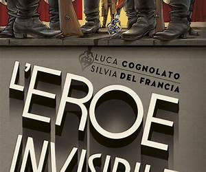 L'eroe invisibile L'eroe invisibile