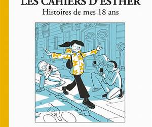 Les Cahiers d’Esther : Histoires de mes 10 ans (Tome 1)