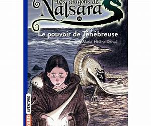 Les dragons de Nalsara Tome 19 Le pouvoir de Ténébreuse (Bayard poche)