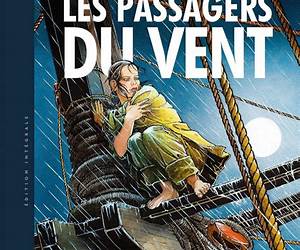 Les passagers du vent: Tomes #1#2 Les passagers du vent: Tomes #1#2
