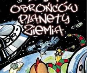 Liga Obrońców Planety Ziemia: 2. Atak Totalny Liga Obrońców Planety Ziemia: 2. Atak Totalny