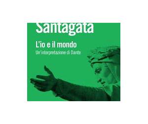 L'io e il mondo: Un'interpretazione di Dante