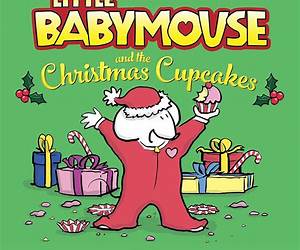 Little Babymouse and the Christmas Cupcakes