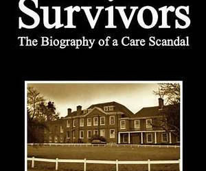 Longcare Survivors: The Biography of a Care Scandal Longcare Survivors: The Biography of a Care Scandal
