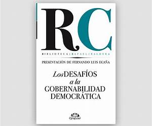Los desafíos a la gobernabilidad democrática