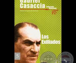 Los exiliados: La lucha por los derechos humanos durante la dictadura (Spanish Edition) Los exiliados: La lucha por los derechos humanos durante la dictadura (Spanish Edition)