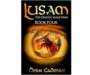 Lusam: The Dragon Mage Wars Book Two Lusam: The Dragon Mage Wars Book Two