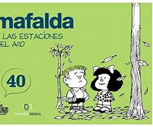 MAFALDA Y LAS ESTACIONES
