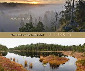 Maa nimeltä Nuuksio Maa nimeltä Nuuksio