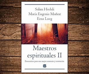 Maestros Espirituales Ii (Spanish Edition) Maestros Espirituales Ii (Spanish Edition)