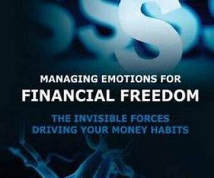 Managing Emotions for Financial Freedom Managing Emotions for Financial Freedom