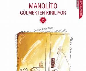 Manolito Gülmekten Kırılıyor Manolito Gülmekten Kırılıyor