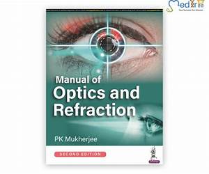 Manual of Optics and Refraction