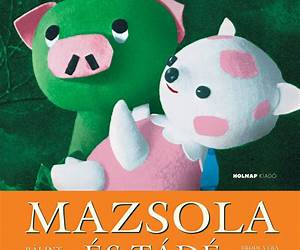 Mazsola és Tádé (Mazsola, #3)