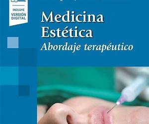 Medicina Estética. Abordaje terapéutico